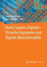 cover of the book Homo Sapiens Digitalis - Virtuelle Ergonomie und digitale Menschmodelle