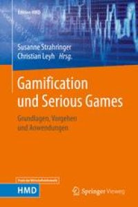 cover of the book Gamification und Serious Games : Grundlagen, Vorgehen und Anwendungen