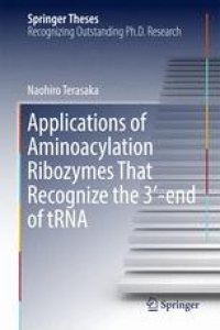 cover of the book Applications of Aminoacylation Ribozymes That Recognize the 3′-end of tRNA