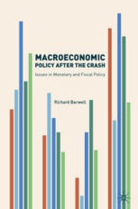 cover of the book Macroeconomic Policy after the Crash : Issues in Monetary and Fiscal Policy