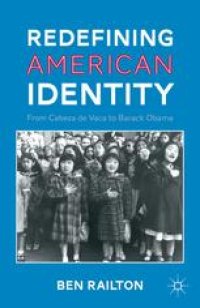 cover of the book Redefining American Identity: From Cabeza de Vaca to Barack Obama