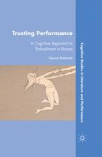 cover of the book Trusting Performance: A Cognitive Approach to Embodiment in Drama