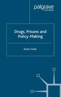 cover of the book Drugs, Prisons and Policy-Making