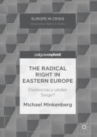 cover of the book The Radical Right in Eastern Europe: Democracy under Siege?