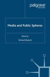 cover of the book Media and Public Spheres