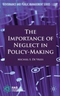 cover of the book The Importance of Neglect in Policy-Making