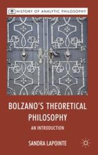 cover of the book Bolzano’s Theoretical Philosophy: An Introduction