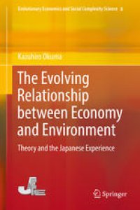 cover of the book The Evolving Relationship between Economy and Environment: Theory and the Japanese Experience