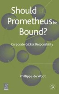 cover of the book Should Prometheus Be Bound?: Corporate Global Responsibility