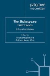 cover of the book The Shakespeare First Folios: A Descriptive Catalogue