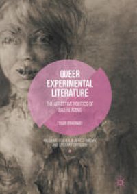 cover of the book Queer Experimental Literature: The Affective Politics of Bad Reading