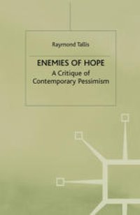 cover of the book Enemies of Hope: A Critique of Contemporary Pessimism