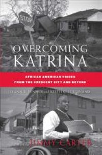 cover of the book Overcoming Katrina: African American Voices from the Crescent City and Beyond