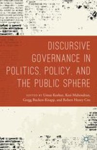 cover of the book Discursive Governance in Politics, Policy, and the Public Sphere