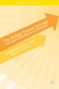 cover of the book The School Choice Journey: School Vouchers and the Empowerment of Urban Families