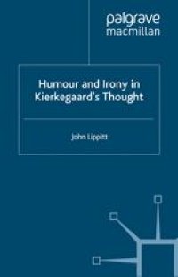 cover of the book Humour and Irony in Kierkegaard’s Thought: Climacus and the Comic