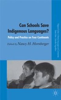 cover of the book Can Schools Save Indigenous Languages?: Policy and Practice on Four Continents