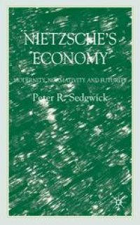 cover of the book Nietzsche’s Economy: Modernity, Normativity and Futurity