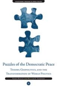 cover of the book Puzzles of the Democratic Peace Theory, Geopolitics and the Transformation of World Politics