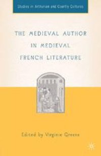 cover of the book The Medieval Author in Medieval French Literature