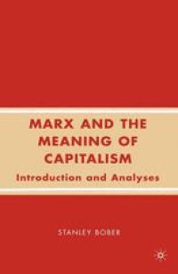 cover of the book Marx and the Meaning of Capitalism: Introduction and Analyses