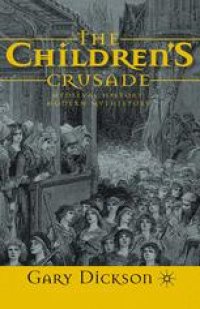 cover of the book The Children’s Crusade: Medieval History, Modern Mythistory