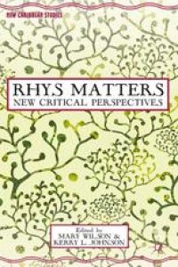 cover of the book Rhys Matters: New Critical Perspectives