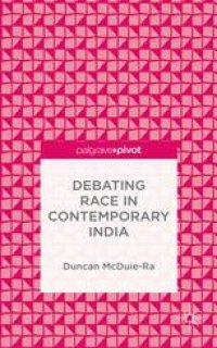 cover of the book Debating Race in Contemporary India