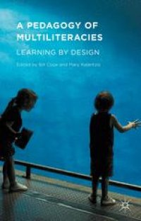 cover of the book A Pedagogy of Multiliteracies: Learning by Design