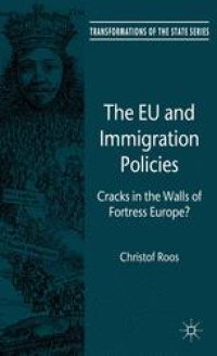 cover of the book The EU and Immigration Policies: Cracks in the Walls of Fortress Europe?