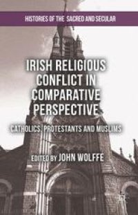 cover of the book Irish Religious Conflict in Comparative Perspective: Catholics, Protestants and Muslims