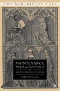 cover of the book Maintenance, Meed, and Marriage in Medieval English Literature