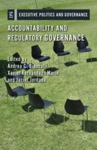 cover of the book Accountability and Regulatory Governance: Audiences, Controls and Responsibilities in the Politics of Regulation