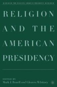 cover of the book Religion and the American Presidency