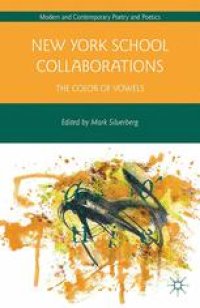 cover of the book New York School Collaborations: The Color of Vowels