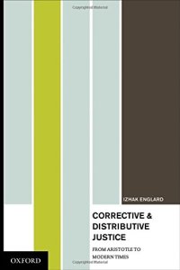 cover of the book Corrective and distributive justice : from Aristotle to modern times