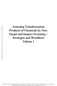 cover of the book Assessing Transformation Products of Chemicals by Non-Target and Suspect Screening : Strategies and Workflows. Volume 1