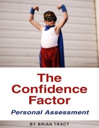 cover of the book The Confidence Factor: Personal Assessment