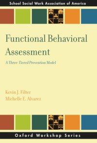 cover of the book Functional behavioral assessment : a three-tiered prevention model