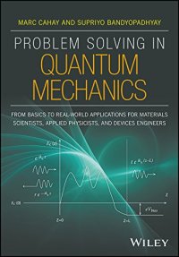 cover of the book Problem Solving in Quantum Mechanics: From Basics to Real-World Applications for Materials Scientists, Applied Physicists, and Devices Engineers