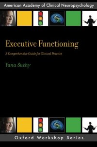 cover of the book Executive functioning : a comprehensive guide for clinical practice