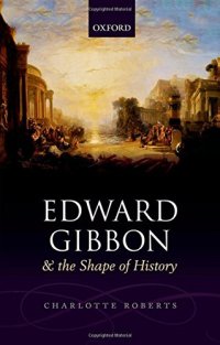 cover of the book Edward Gibbon and the shape of history