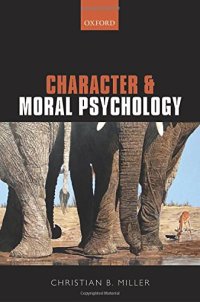 cover of the book Character and moral psychology