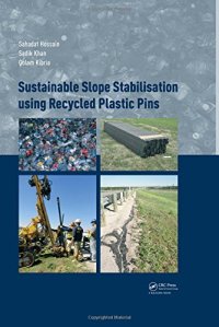 cover of the book Sustainable Slope Stabilization Using Recycled Plastic Pins