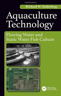 cover of the book Aquaculture technology flowing water and static water fish culture