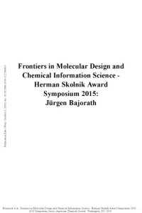 cover of the book Frontiers in molecular design and chemical information science : Herman Skolnik Award Symposium 2015 : Jürgen Bajorath [recipient]