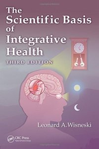 cover of the book The scientific basis of integrative health