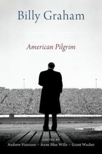 cover of the book Billy Graham : American pilgrim