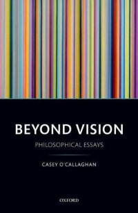 cover of the book Beyond vision : philosophical essays