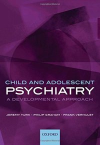 cover of the book Child and adolescent psychiatry : a developmental approach